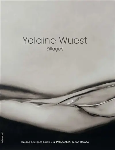 Yolaine Wuest : sillages