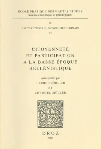 Citoyenneté et participation à la basse époque hellénistique