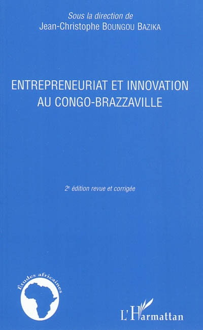 Entrepreneuriat et innovation au Congo-Brazzaville