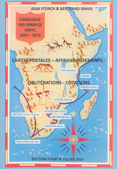 Catalogue des périples Ionyl, 1947-1972 : cartes postales, affranchissements, oblitérations, cotations