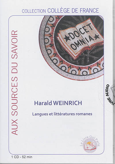 Langues et littératures romanes : leçon inaugurale au Collège de France le 29 janvier 1993