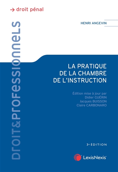 La pratique de la chambre...