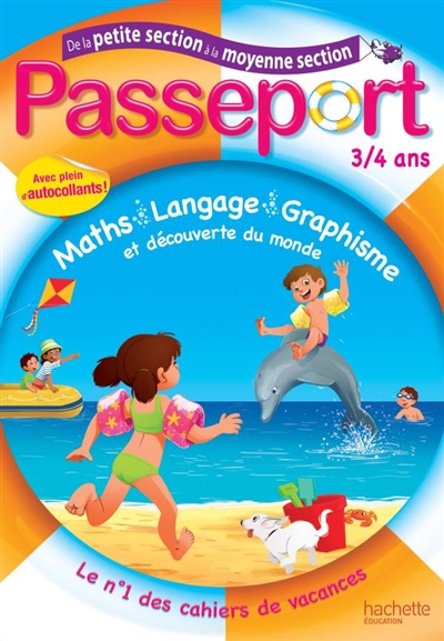 Passeport de la petite section à la moyenne section, 3-4 ans : maths, langage, graphisme et découverte du monde