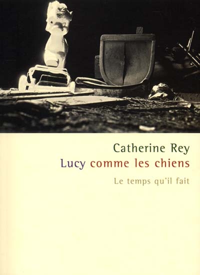 lucy, comme les chiens