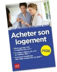 Acheter son logement : 2026