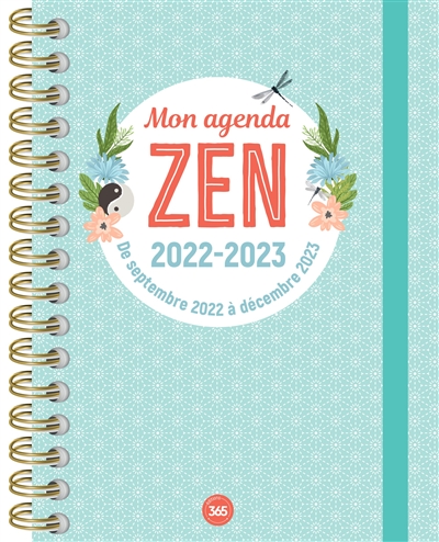 Mon agenda zen 2022-2023 : de septembre 2022 à décembre 2023