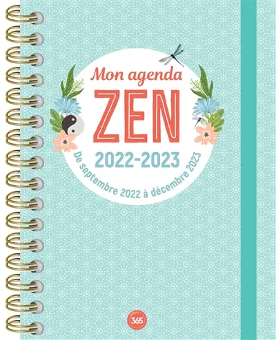 Mon agenda zen 2022-2023 : de septembre 2022 à décembre 2023