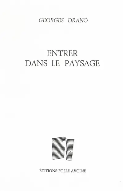 Entrer dans le paysage