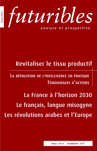 Futuribles 374, mai 2011. Revitaliser le tissu productif : La France à l’horizon 2030