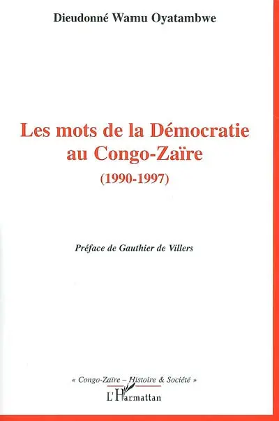 Les mots de la démocratie au Congo-Zaïre (1990-1997)