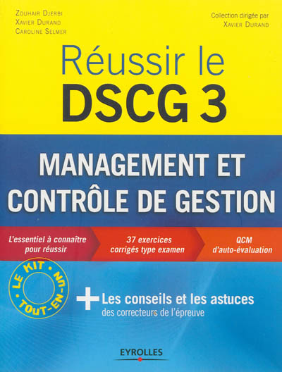Réussir le DSCG 3 : management et contrôle de gestion