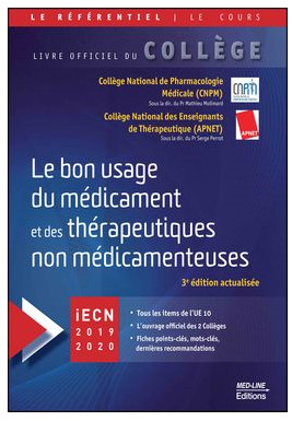 Le bon usage du médicament et des thérapeutiques non médicamenteuses : iECN 2019-2020