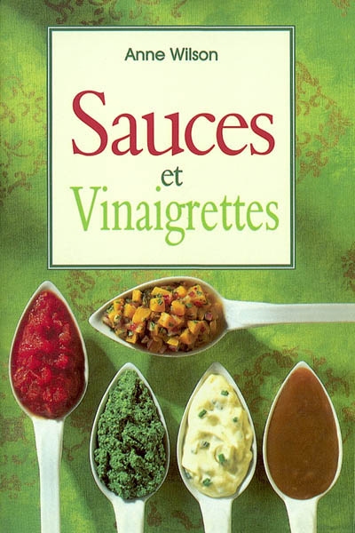 Sauces et Vinaigrettes