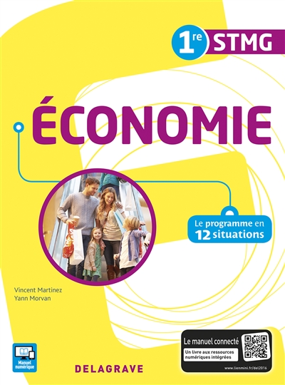 Economie 1re STMG : le programme en 12 situations