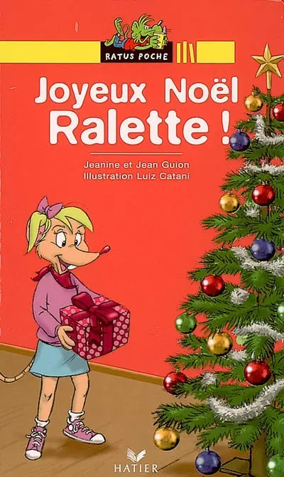Joyeux Noël Ralette !