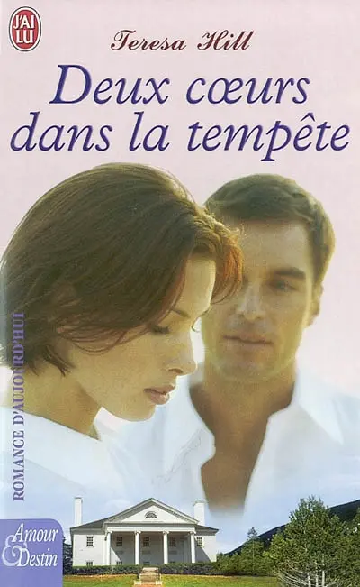 Deux coeurs dans la tempête