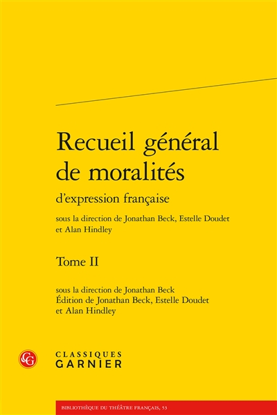Recueil général de moralités d'expression française. Vol. 2