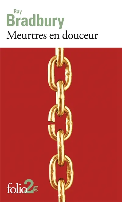 Meurtres en douceur : et autres nouvelles