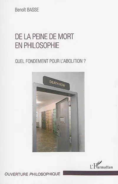 De la peine de mort en philosophie : quel fondement pour l'abolition ?