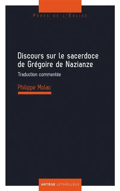 La dignité du prêtre selon S. Grégoire de Nazianze