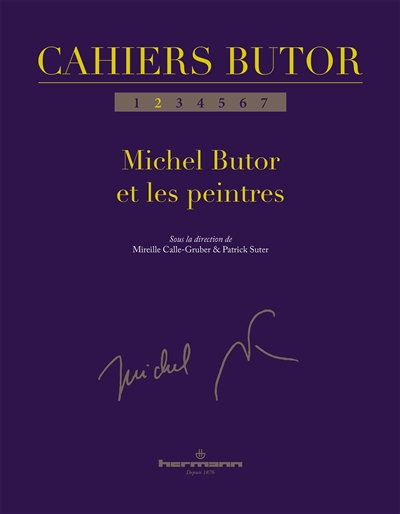 Cahiers Butor, n° 2. Michel Butor et les peintres