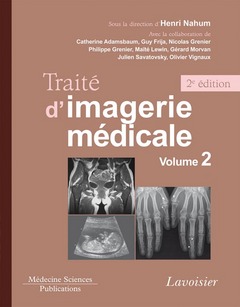 Traité d'imagerie médicale. Vol. 2. Appareil urogénital, os et articulations, radiopédiatrie