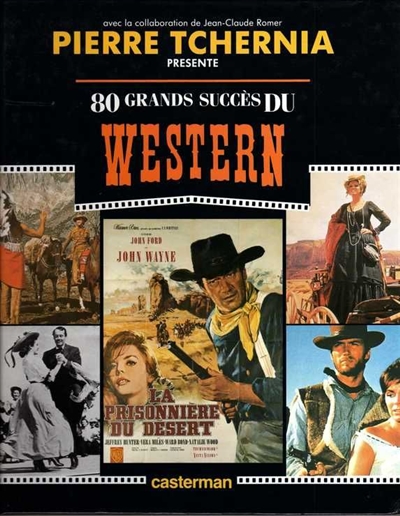 80 grands succes du Western