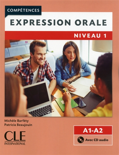Expression orale : niveau 1 : A1-A2
