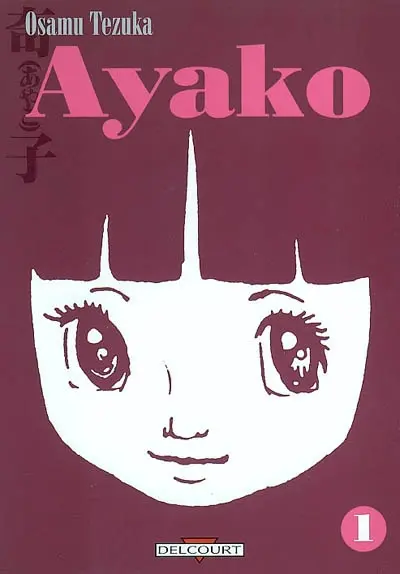 Ayako. Vol. 1