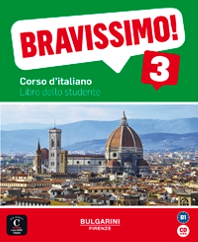 Bravissimo ! 3, B1 : corso d'italiano : libro dello studente