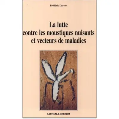 La lutte contre les moustiques nuisants et vecteurs de maladies : l'évaluation de nouveaux insecticides utilisables contre les moustiques en Afrique tropicale
