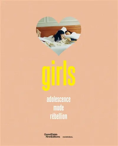 Girls : adolescence, mode et rébellion : exposition, Paris, Grand Palais, du 9 décembre 2026 au 21 mars 2027