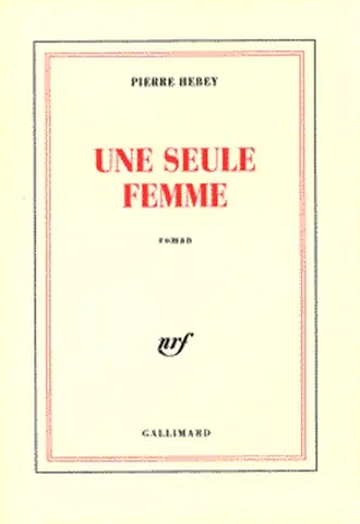 Une seule femme