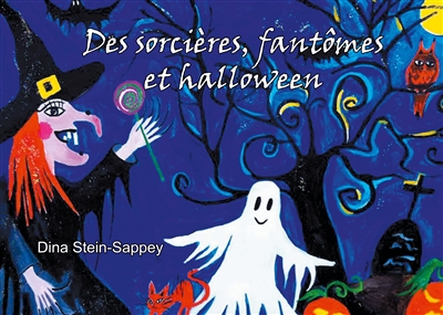 Des sorcières, fantômes et Halloween
