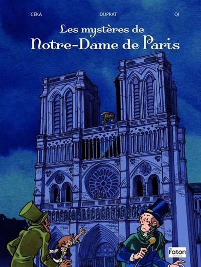 Les mystères de Notre-Dame de Paris