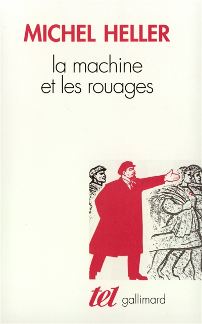 La machine et les rouages : la formation de l'homme soviétique