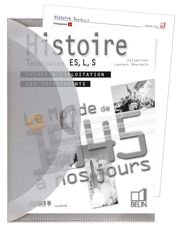Histoire : le monde de 1945 à nos jours, terminale ES, L, S : transparents
