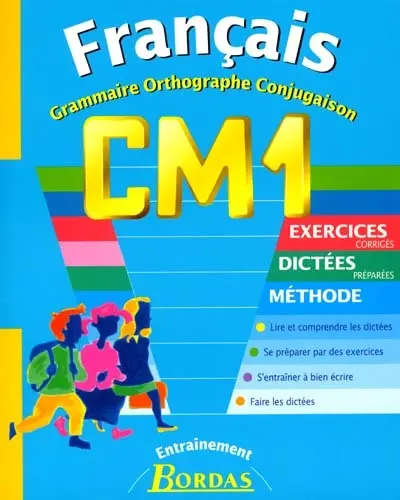 Français : grammaire, orthographe, conjugaison : CM1