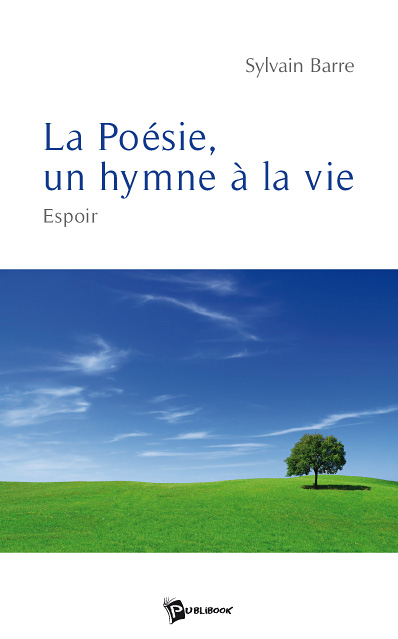 La poésie, un hymne à la vie