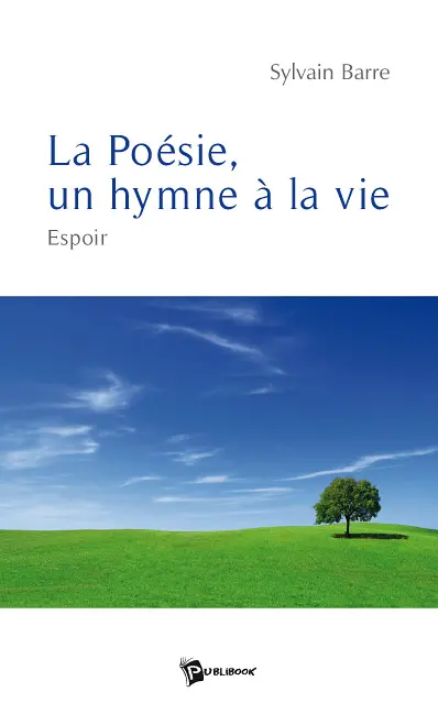 La poésie, un hymne à la vie