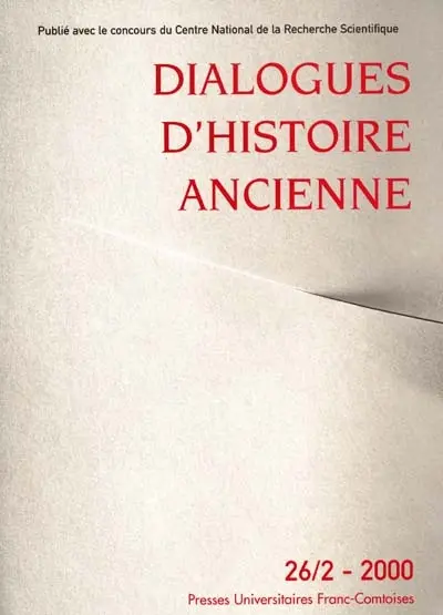 Dialogues d'histoire ancienne, n° 26-2