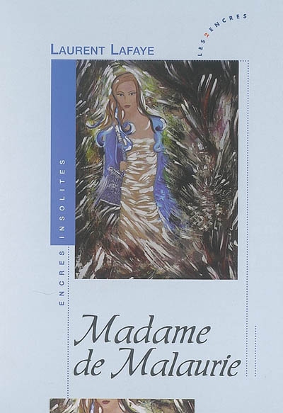 Madame de Malaurie