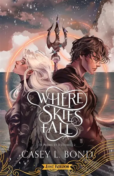 De plume et d'écume 2 : Where Skies Fall (Edition Relié)