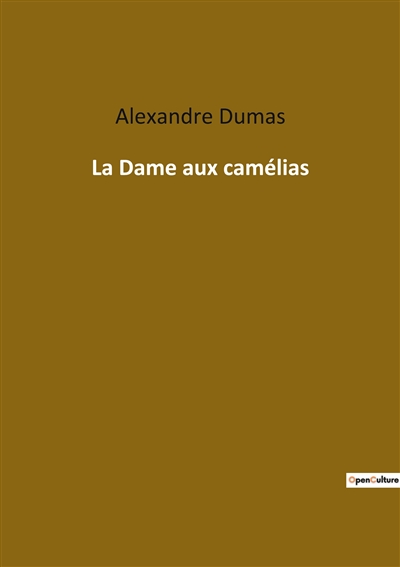 La Dame aux camélias