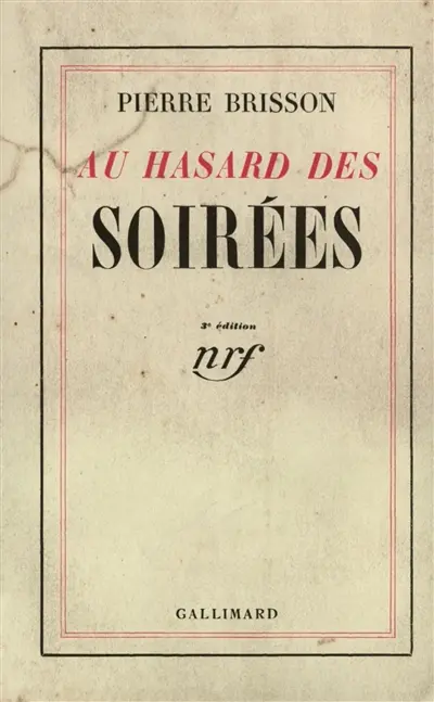 Au hasard des soirées