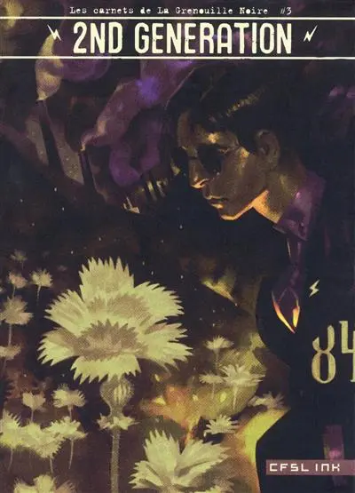 Les carnets de la Grenouille noire. Vol. 3. 2nd generation