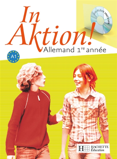 In Aktion ! Allemand 1re année, A1