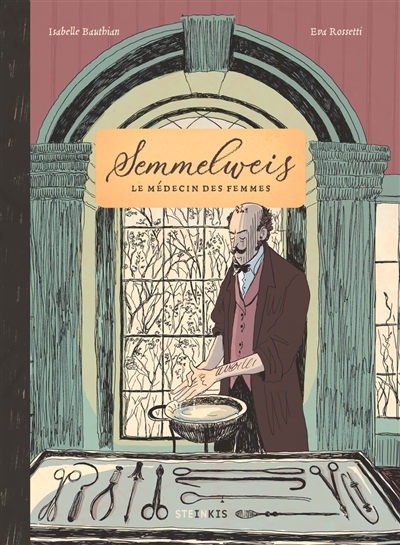 Semmelweis : le médecin des...
