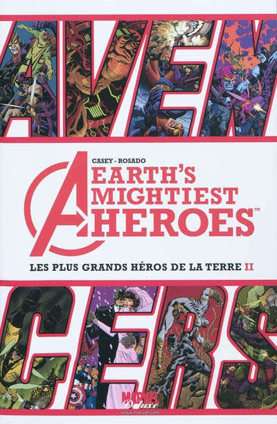 Avengers : earth's mightiest heroes. Vol. 2. Avengers : les plus grands héros de la Terre. Vol. 2