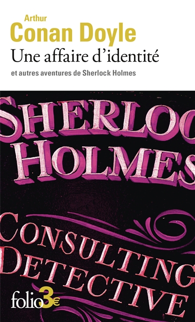 Une affaire d'identité : et autres aventures de Sherlock Holmes